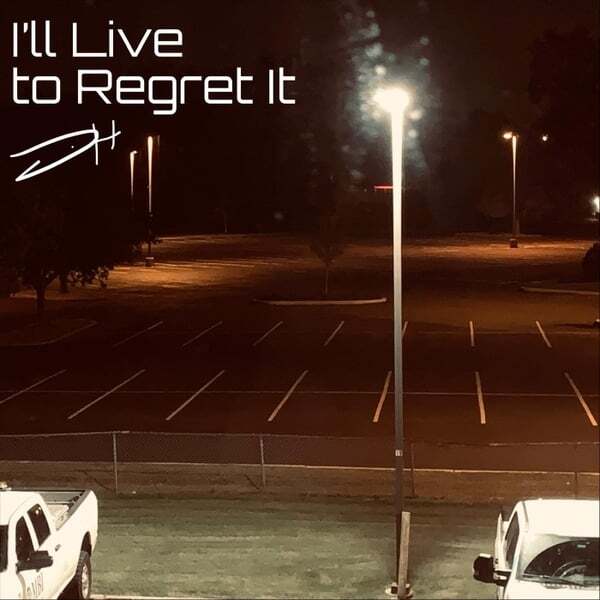 Cover art for I’ll Live to Regret It